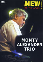 Film: Monty Alexander Trio - New Morning: The Paris...