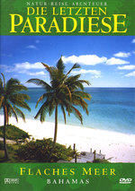 Film: Die letzten Paradiese - Bahamas