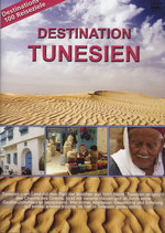 Film: Destination Tunesien