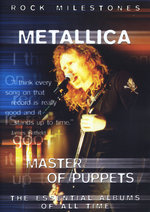 Film: Metallica - Master of Puppets/Rock Milestones