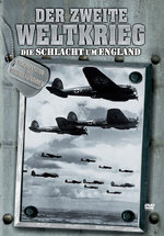 Film: Der Zweite Weltkrieg - Die Schlacht um England