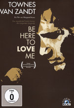 Film: Townes van Zandt - Be Here To Love Me (OmU)