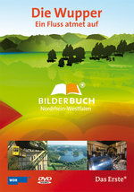 Film: Die Wupper - Ein Fluss atmet auf