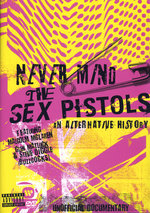 Film: Sex Pistols - Never Mind the Sex Pistols