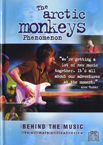 Film: Arctic Monkeys - Behind the Music (+ Buch)
