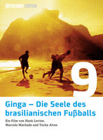 Film: Ginga - The Soul of Brazilian... - 11 Freunde...