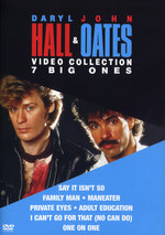 Film: Hall & Oates - Video Collection/7 Big Ones