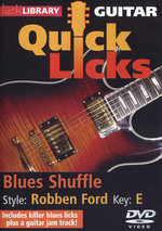 Film: Guitar Quick Licks - Blues Shuffel/Robben Ford