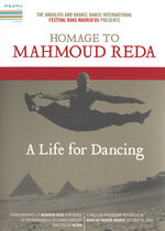 Film: Homage to Mahmoud Reda - A Life for Dancing