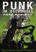 Film: Punk im Dschungel - Pang Nat Det (+ CD)