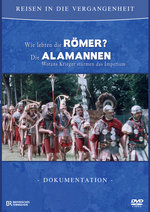 Film: Reisen in die Vergangenheit - Römer/Alamannen