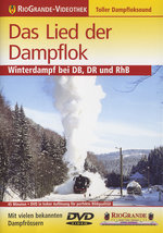 Film: Das Lied der Dampflok - Winterdampf bei DB, DR..