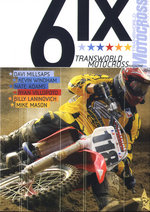 Film: 6IX Transworld Motocross Magazine