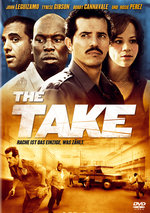 Film: The Take - Rache ist das Einzige, was zählt