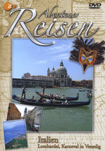 Film: Abenteuer Reisen - Italien: Lombardei, Karne...