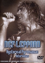 Film: Def Leppard - Hysterical Pyromaniac/Interviews