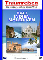 Film: Bali/Indien/Malediven - Traumreisen