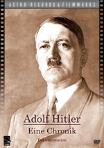 Film: Adolf Hitler - Eine Chronik