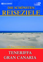 Film: Teneriffa/Gran Canaria - Die schönsten Reiseziee