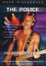 Film: The Police - Regatta de Blanc/Rock Milestones