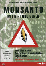 Film: Monsanto - Mit Gift und Genen
