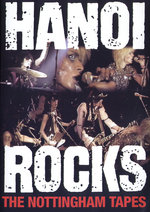 Film: Hanoi Rocks - The Nottingham Tapes