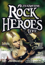 Film: Alternative Rock Heroes Live