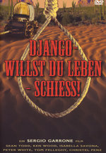 Film: Django - Willst Du leben - schiess!