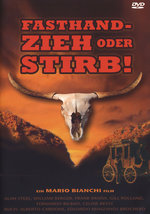 Film: Fasthand - Zieh oder stirb!
