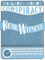 Film: Willard Grant Cospiracy - Bear Witness (+ CD)