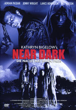 Film: Near Dark - Die Nacht hat ihren Preis