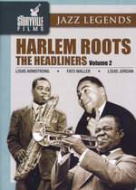 Film: Harlem Roots Vol. 2 - The Headiners