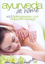 Film: Ayurveda at Home Vol. 3 - Tiefengewebs- und...