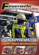 Film: Feuerwehr - Löschgruppenfahrzeuge Teil 2