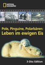 Film: Pole, Pinguine, Polarbären - Leben ... [3 DVDs]