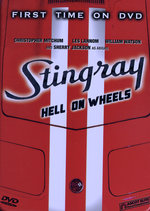Film: Stingray - Hell on Wheels [MP]