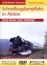 Film: Schnellzugdampflos in Aktion - Stolze Renner ...