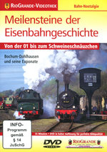 Film: Meilensteine der Eisenbahngeschichte - Von der..
