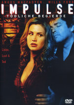 Film: Impulse - Tödliche Begierde