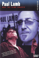 Film: Paul Lamb & The King Snakes - Live 2003
