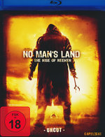 Film: No Man's Land - The Rise of Reeker - Uncut