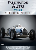 Film: Faszination Auto Vol. 21 - Silberpfeil