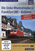 Film: Die linke Rheinstrecke 1: Frankfurt (M) - Kobl..