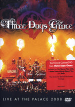 Film: Three Days Grace - Live at the Palace 2008