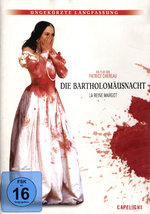 Film: Die Bartholomäusnacht - Ungekürzte Langfassung