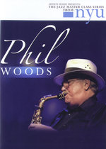 Film: Phil Woods