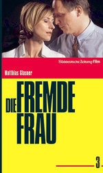 Film: Die fremde Frau - SZ Deutsche Thriller