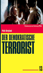 Film: Der demokratische Terrorist - SZ Deutsche Thr.