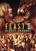 Film: Feast II - Sloppy Seconds