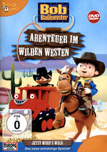 Film: Bob der Baumeister - Abenteuer im Wilden Westen